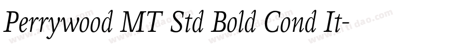 Perrywood MT Std Bold Cond It字体转换